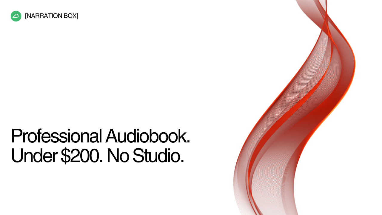How to Produce an Audiobook for Under $200 (The 2026 Guide)