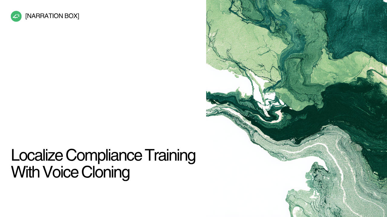 Narration Box AI voice and voice cloning platform for localized compliance training in US and UK workplaces