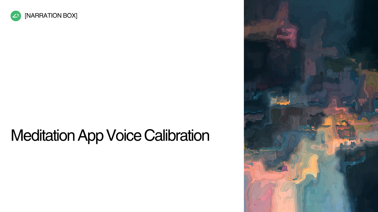 AI voice calibration for meditation videos and wellness apps using Narration Box voice cloning and Enbee V2 voices